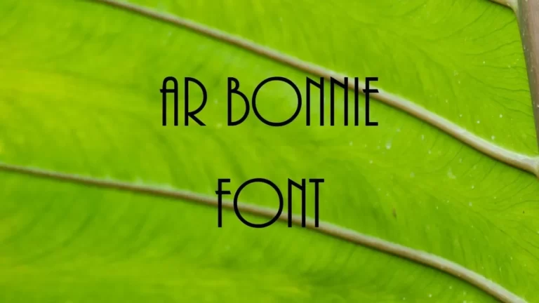 Ar Bonnie Font