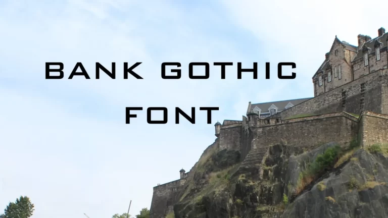 Bank Gothic Font