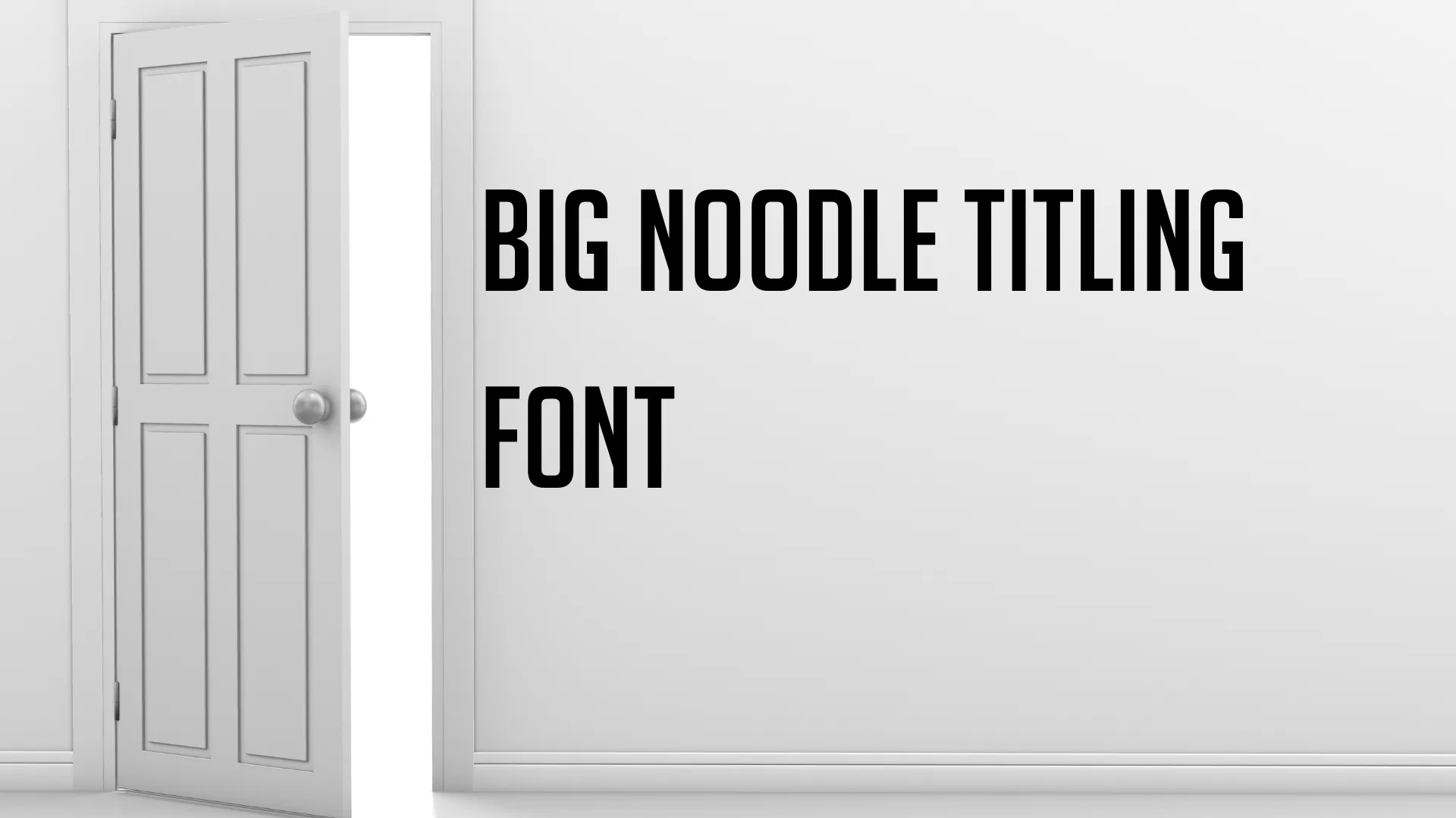 Big Noodle Titling Font