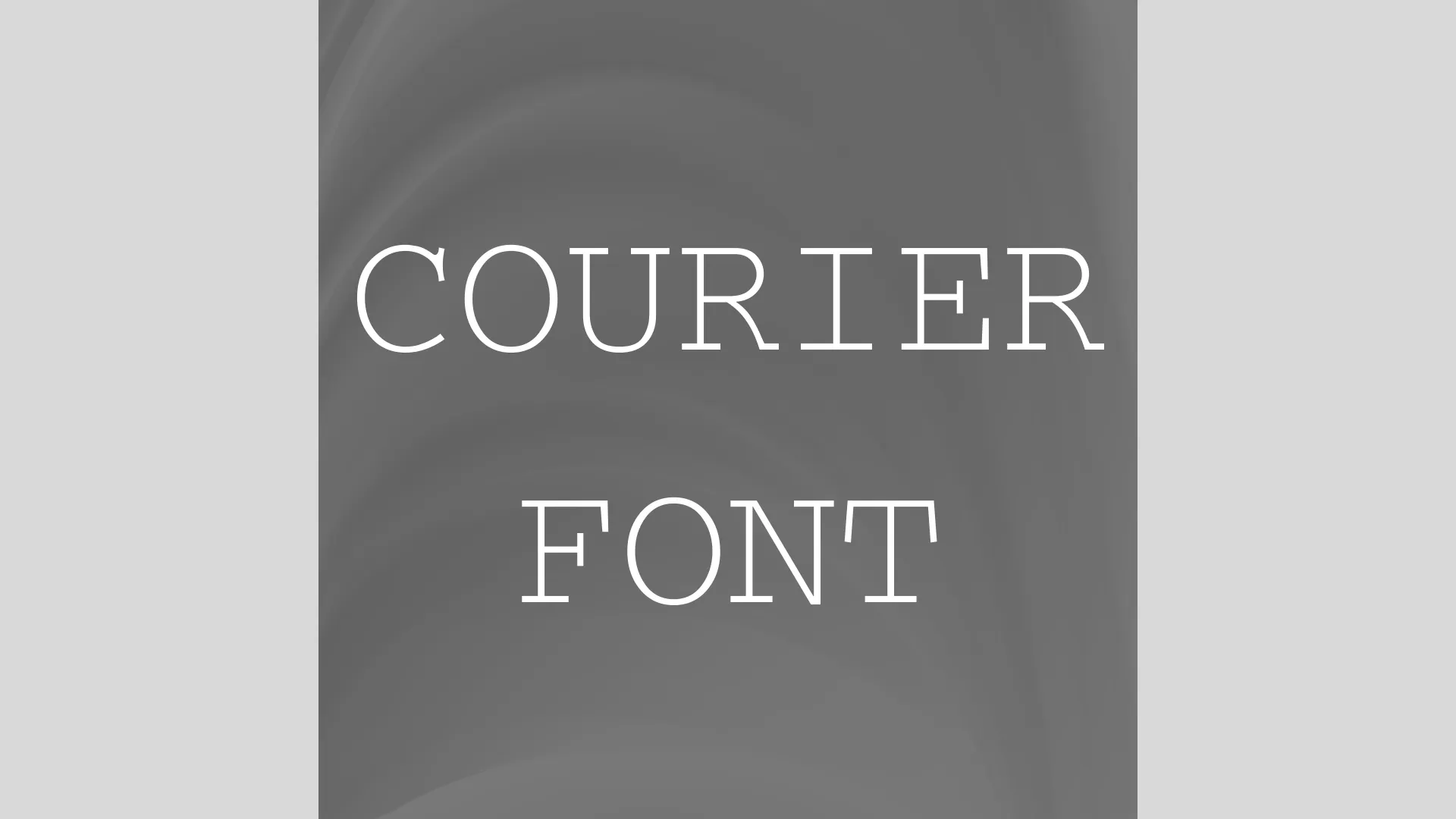 Courier Font