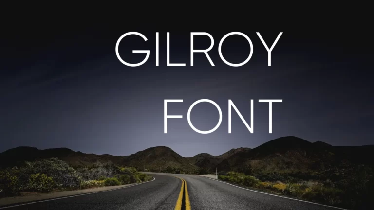 Gilroy Font