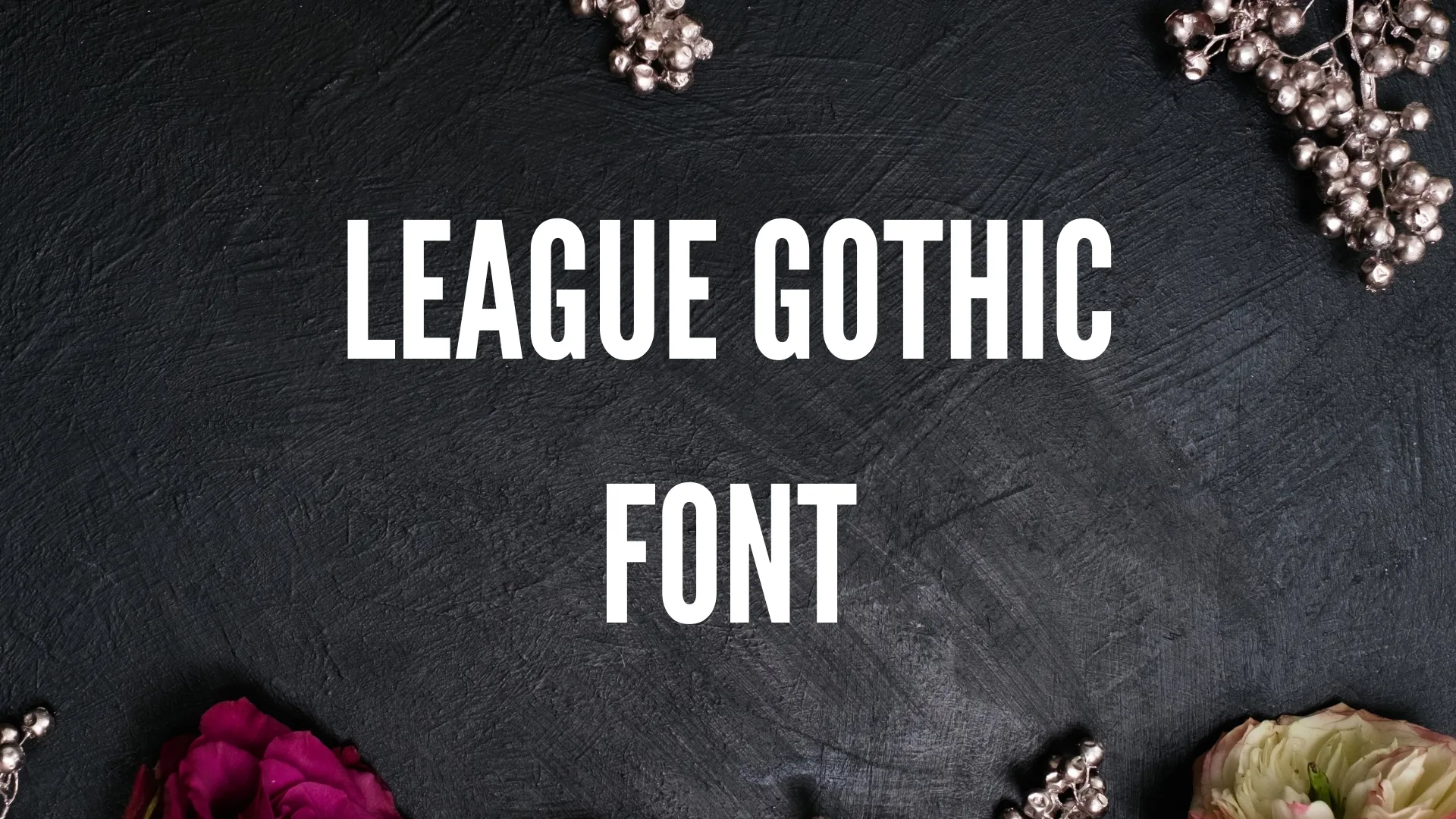 League Gothic Font