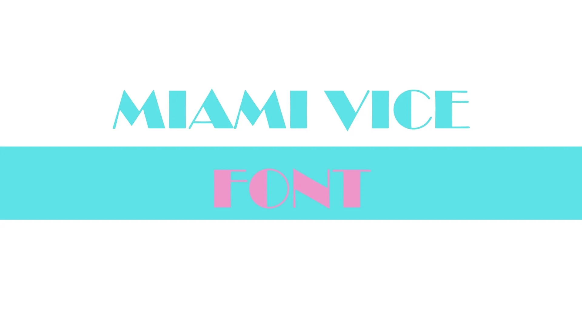 Miami Vice Font