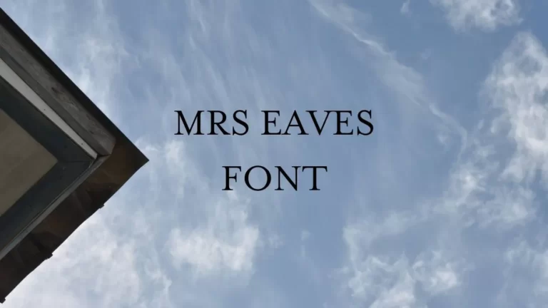 Mrs Eaves Fon