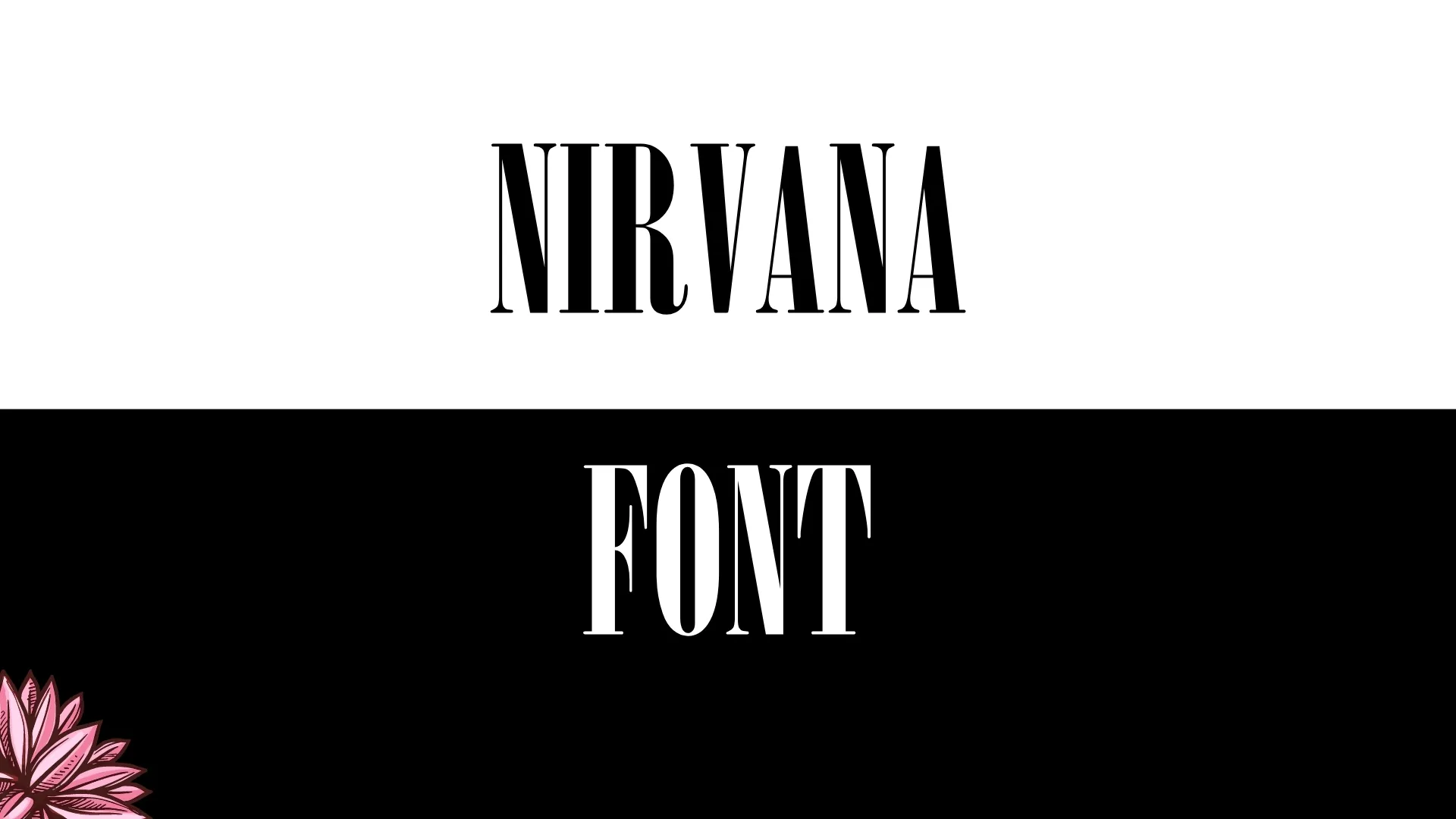 Nirvana Font