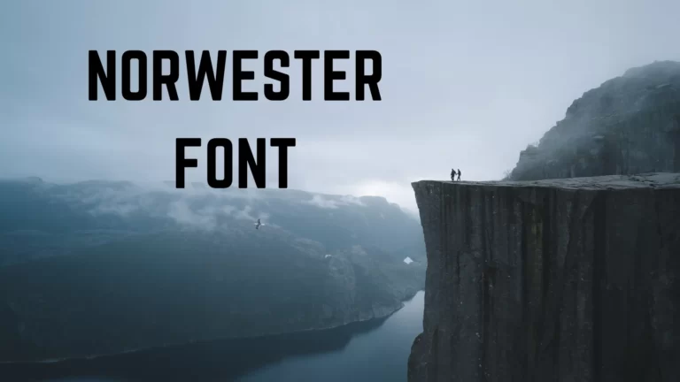 Norwester Font