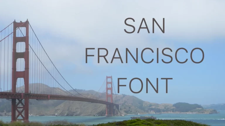 San Francisco Font