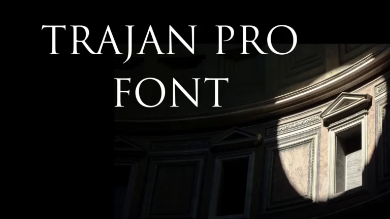 Trajan Pro Font