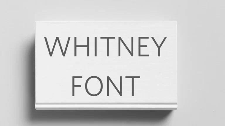 Whitney Font