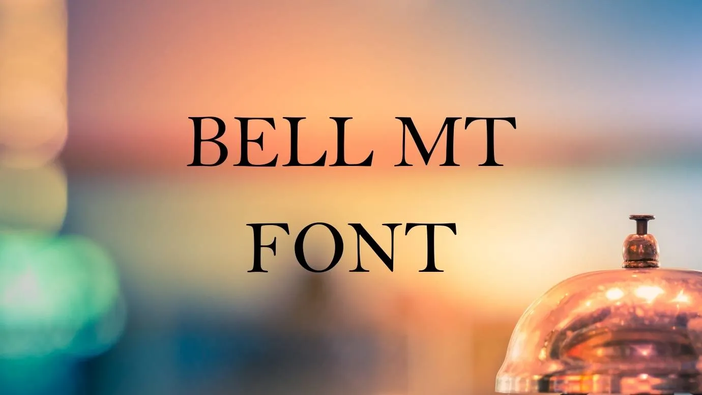 Bell Mt Font