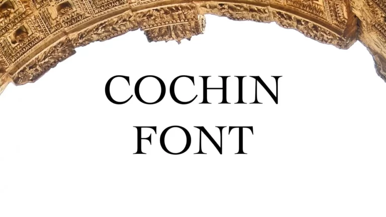 Cochin Font