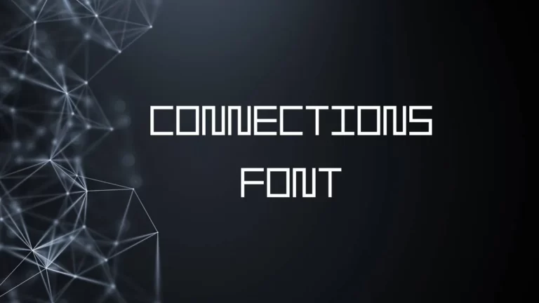 Connections Font