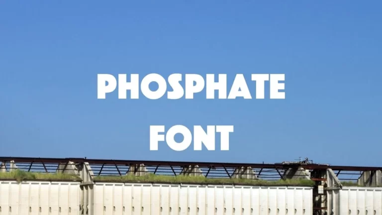 Phosphate Font