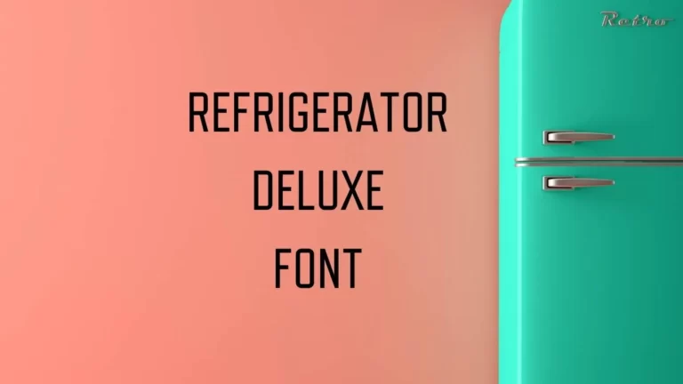 efrigerator Deluxe Font