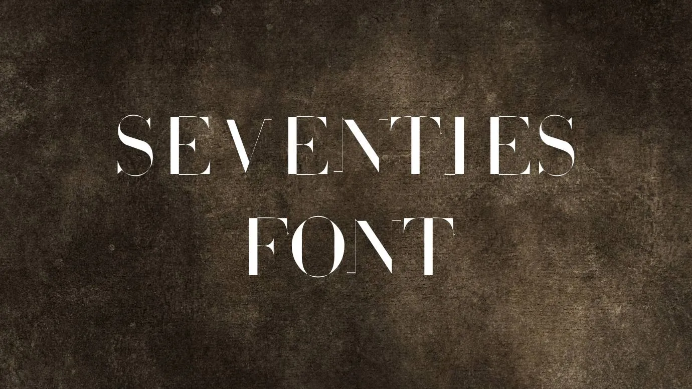 Seventies Font