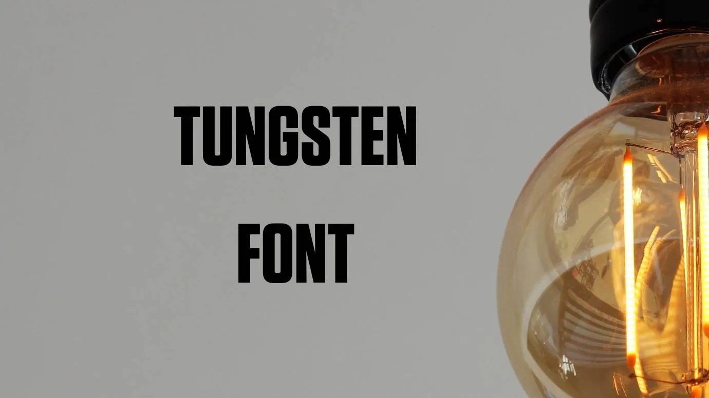 Tungsten Font