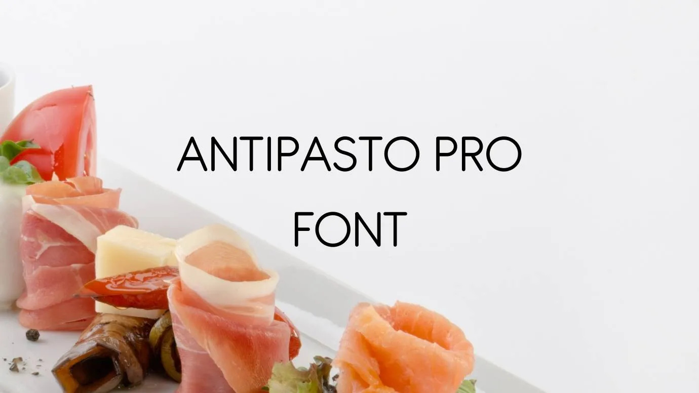Antipasto Pro Font