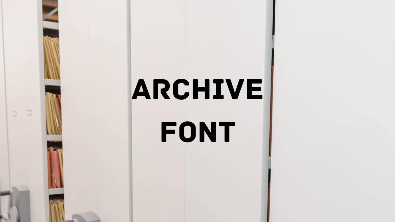 Archive Font