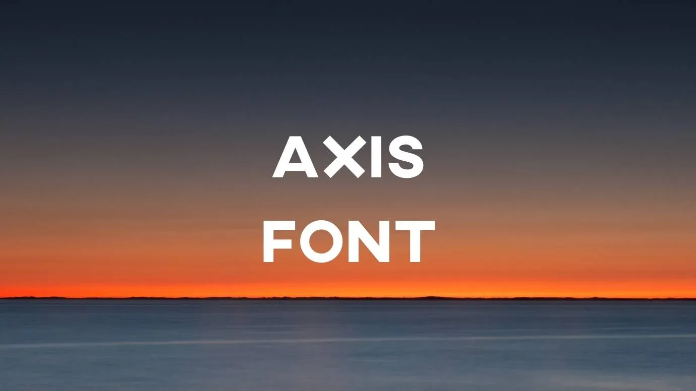 Axis Font