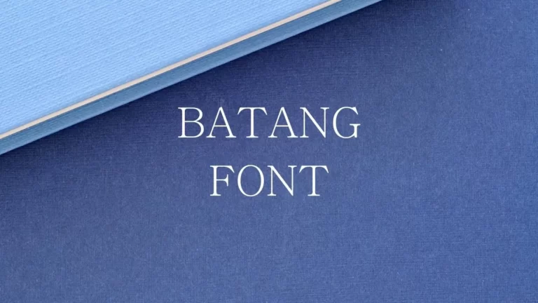 Batang Font
