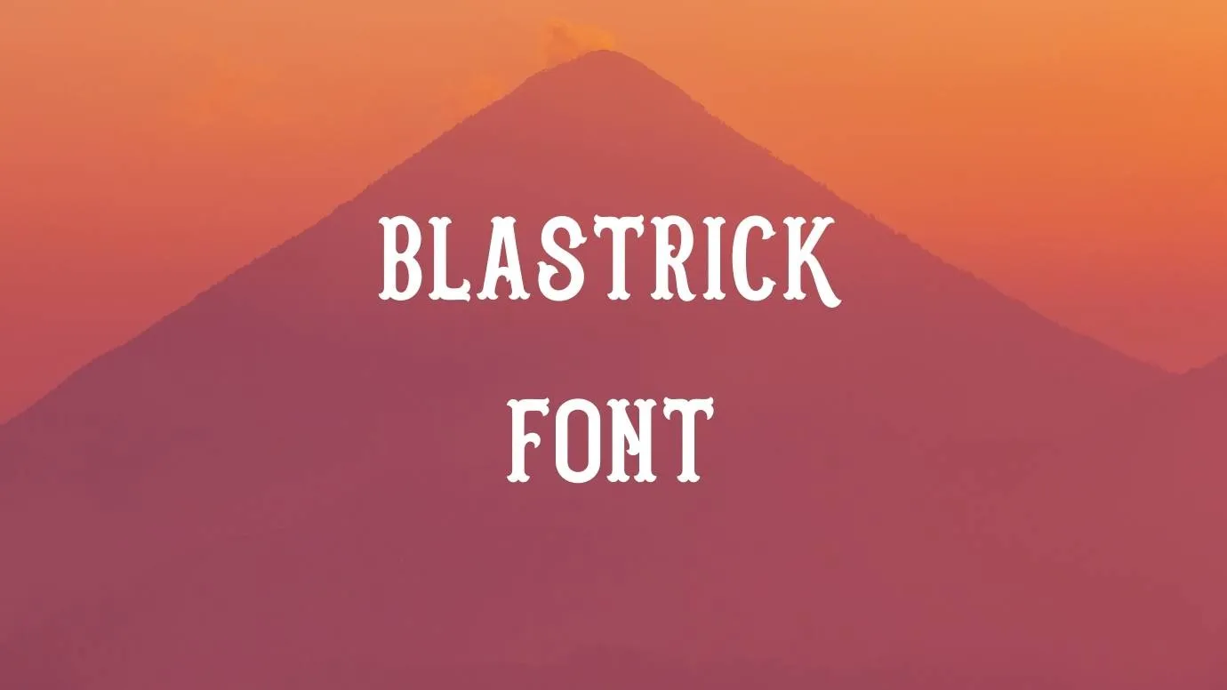 Blastrick Font