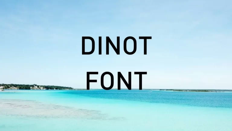 Dinot Font