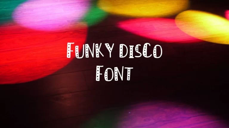 Funky Disco Font