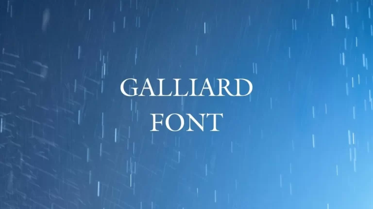 Galliard Font