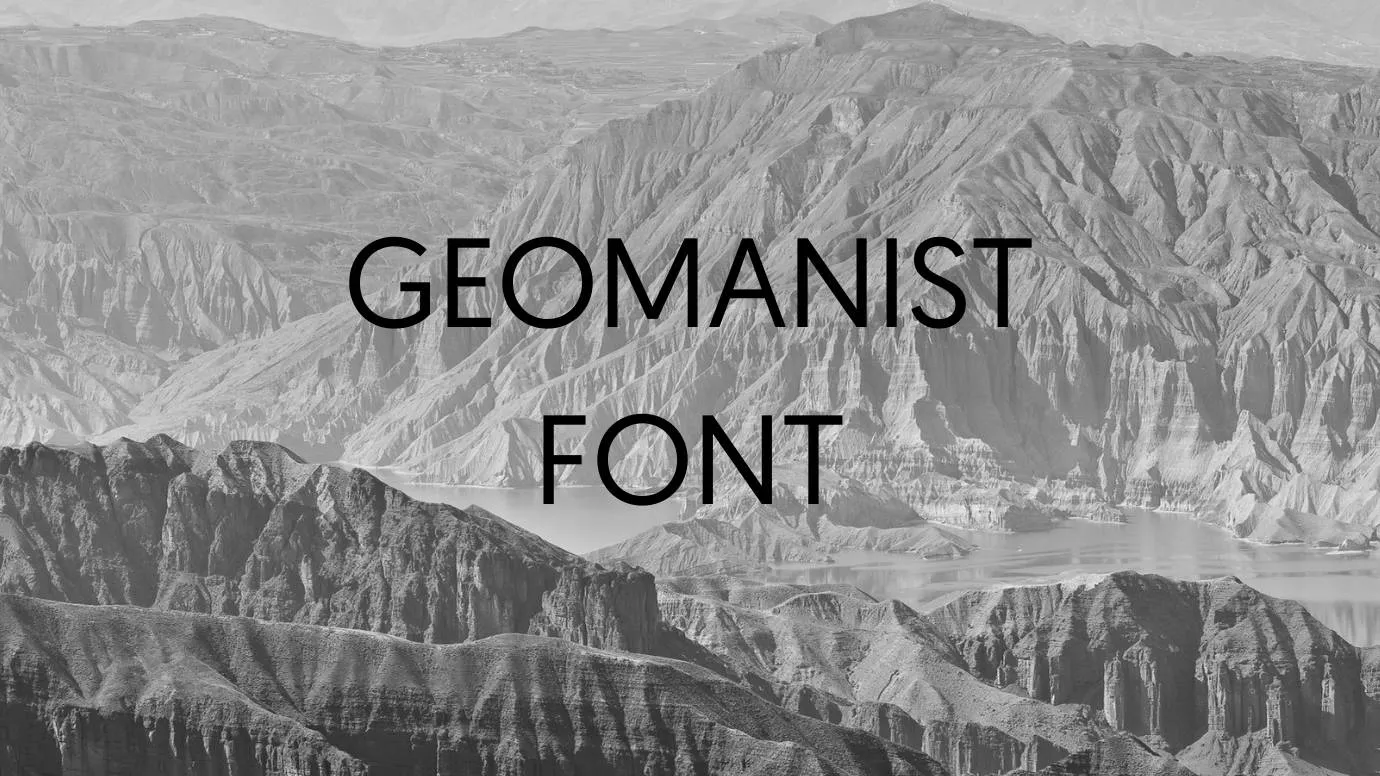 Geomanist Font
