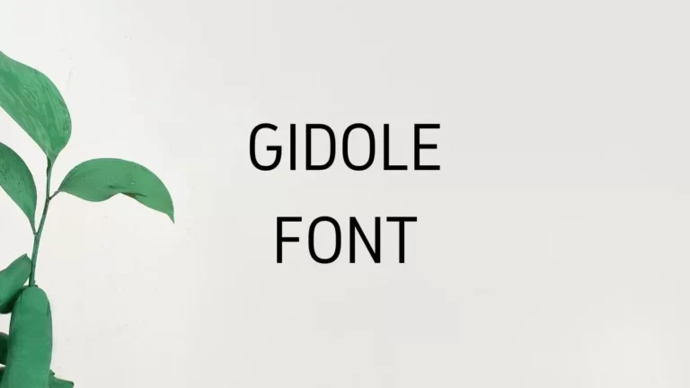 Gidole Font