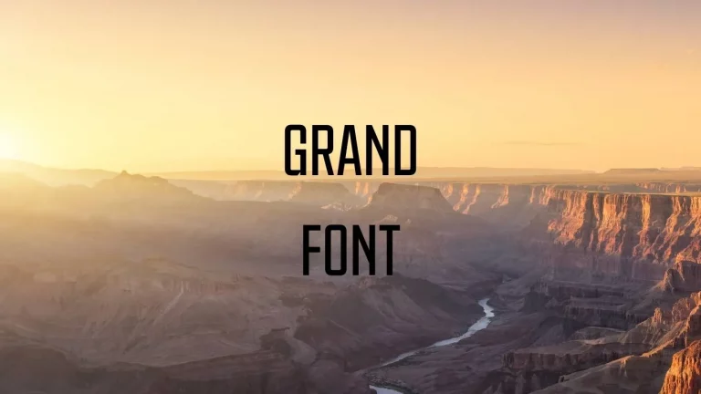 Grand Font