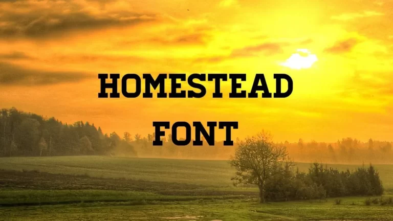 Homestead Font