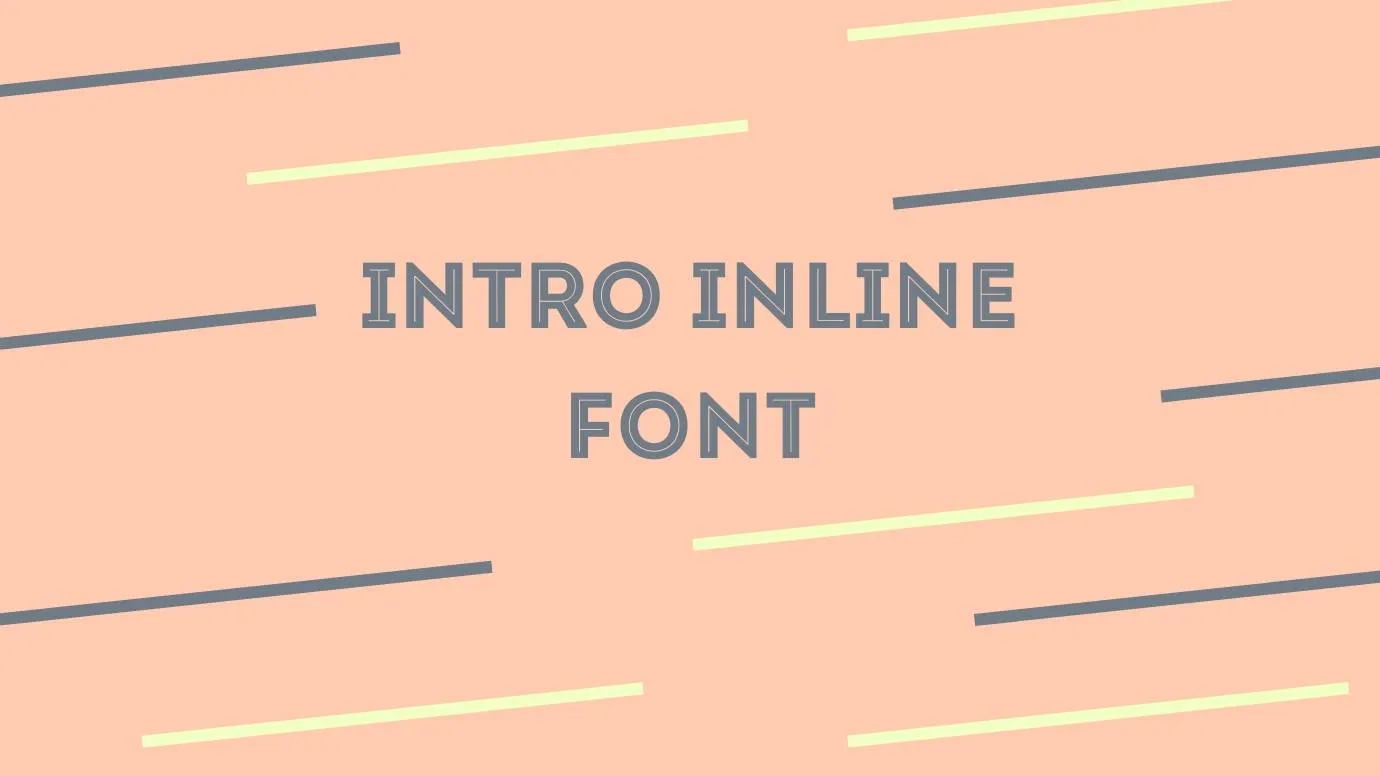 Intro Inline Font