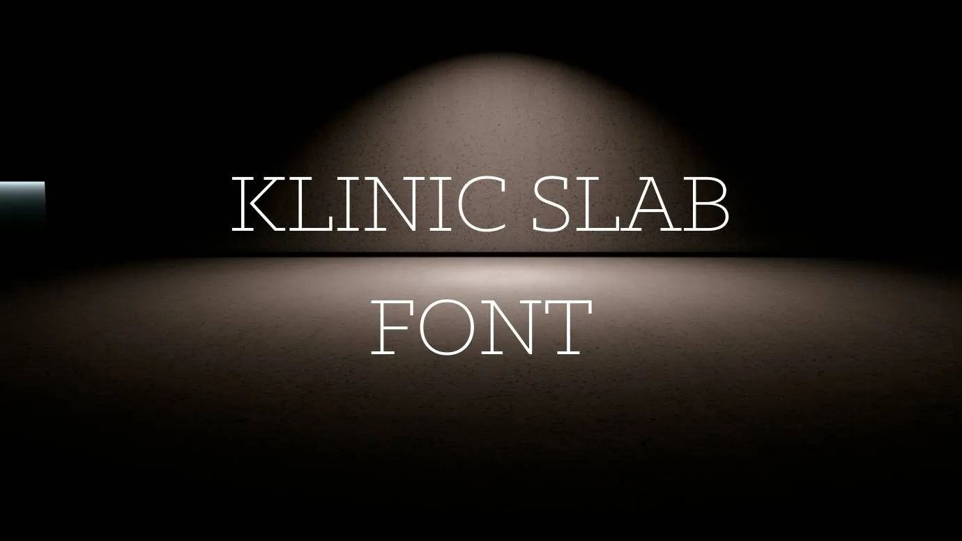 Klinic Slab Font