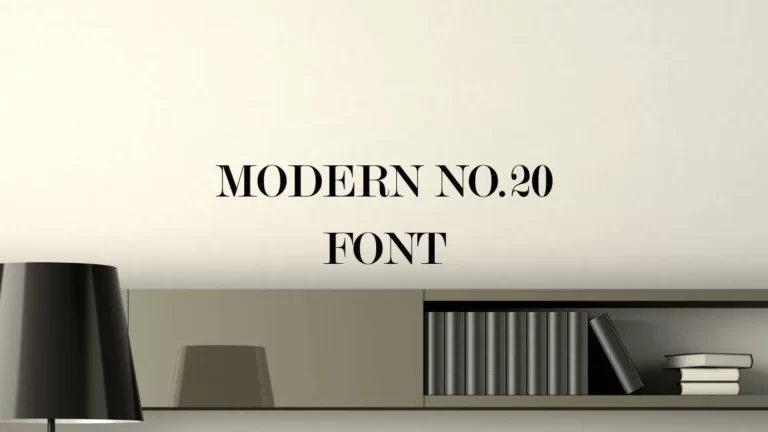 Modern No.20 Font