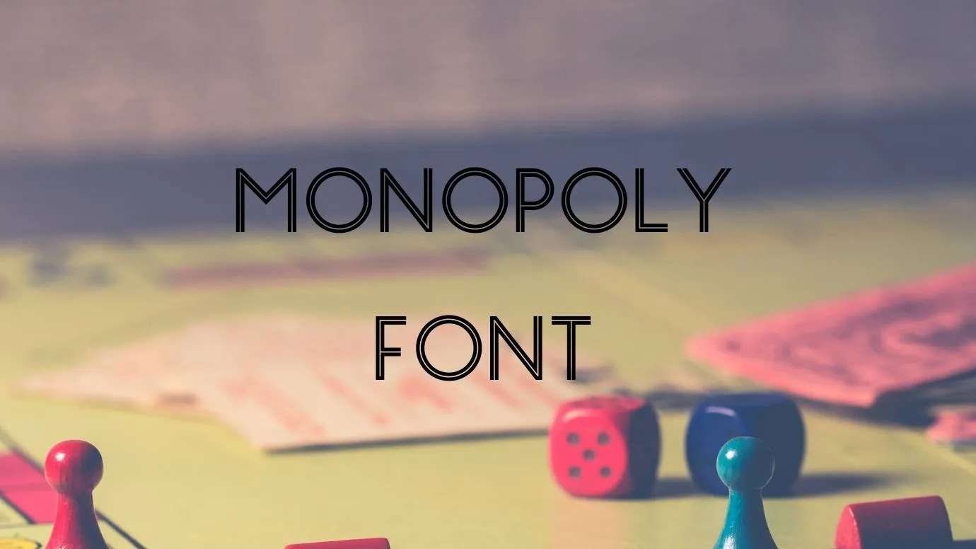 Monopoly Font