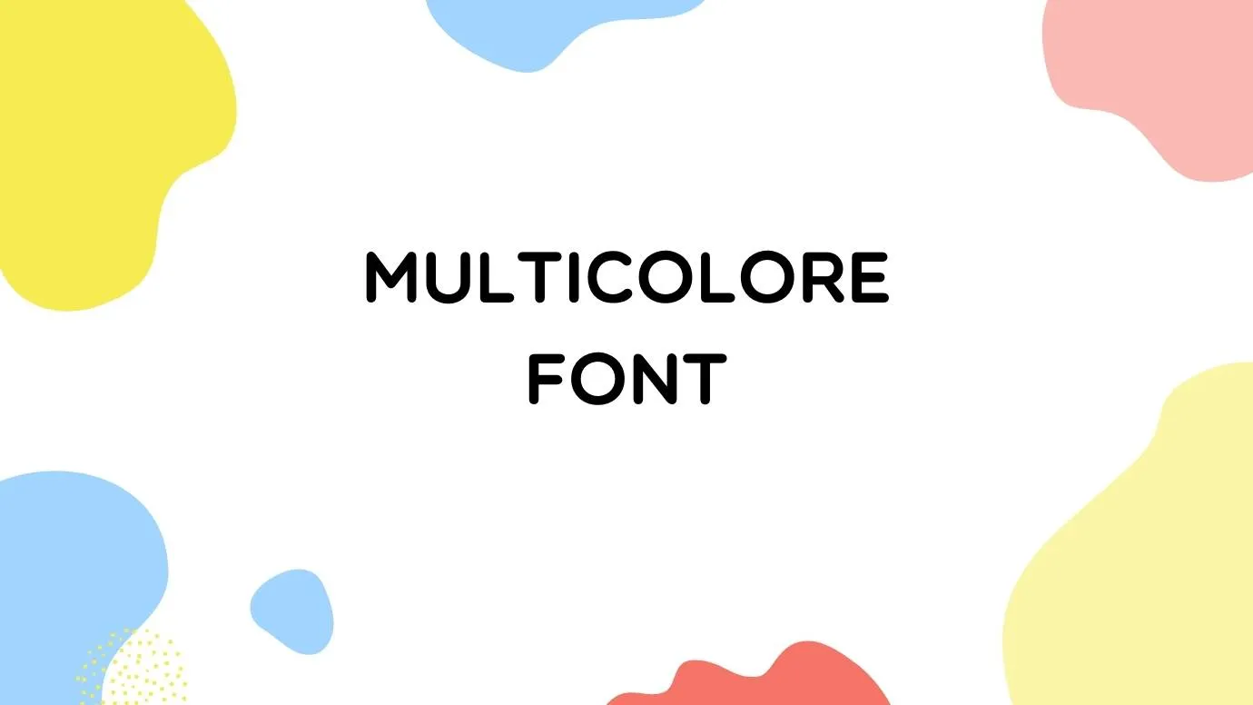 Multicolore Font