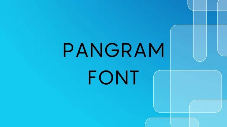 Pangram Font