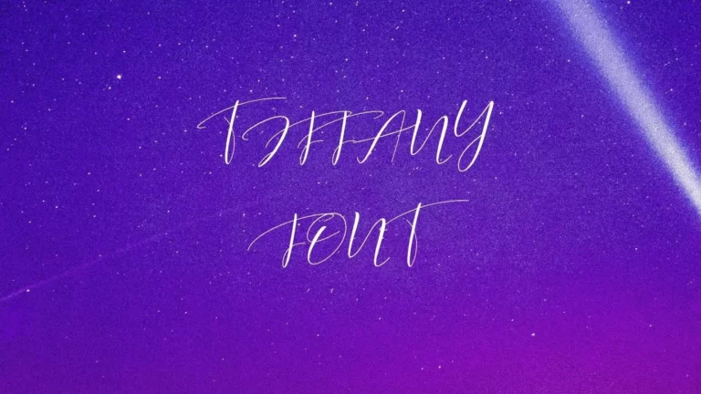 Tiffany Font