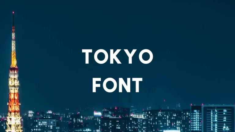 Tokyo Font