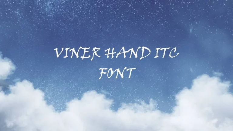Viner Hand Itc Font