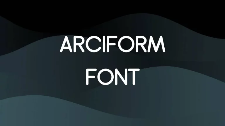Arciform Font