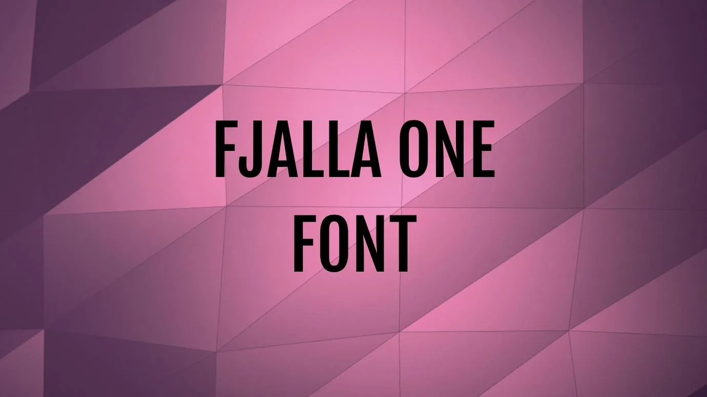 Fjalla One Font