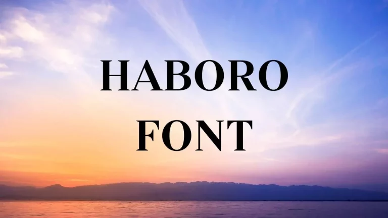 Haboro Font