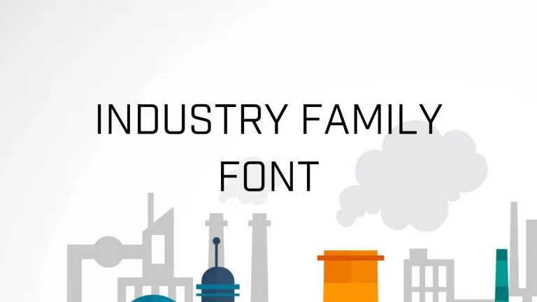Industry Family Font