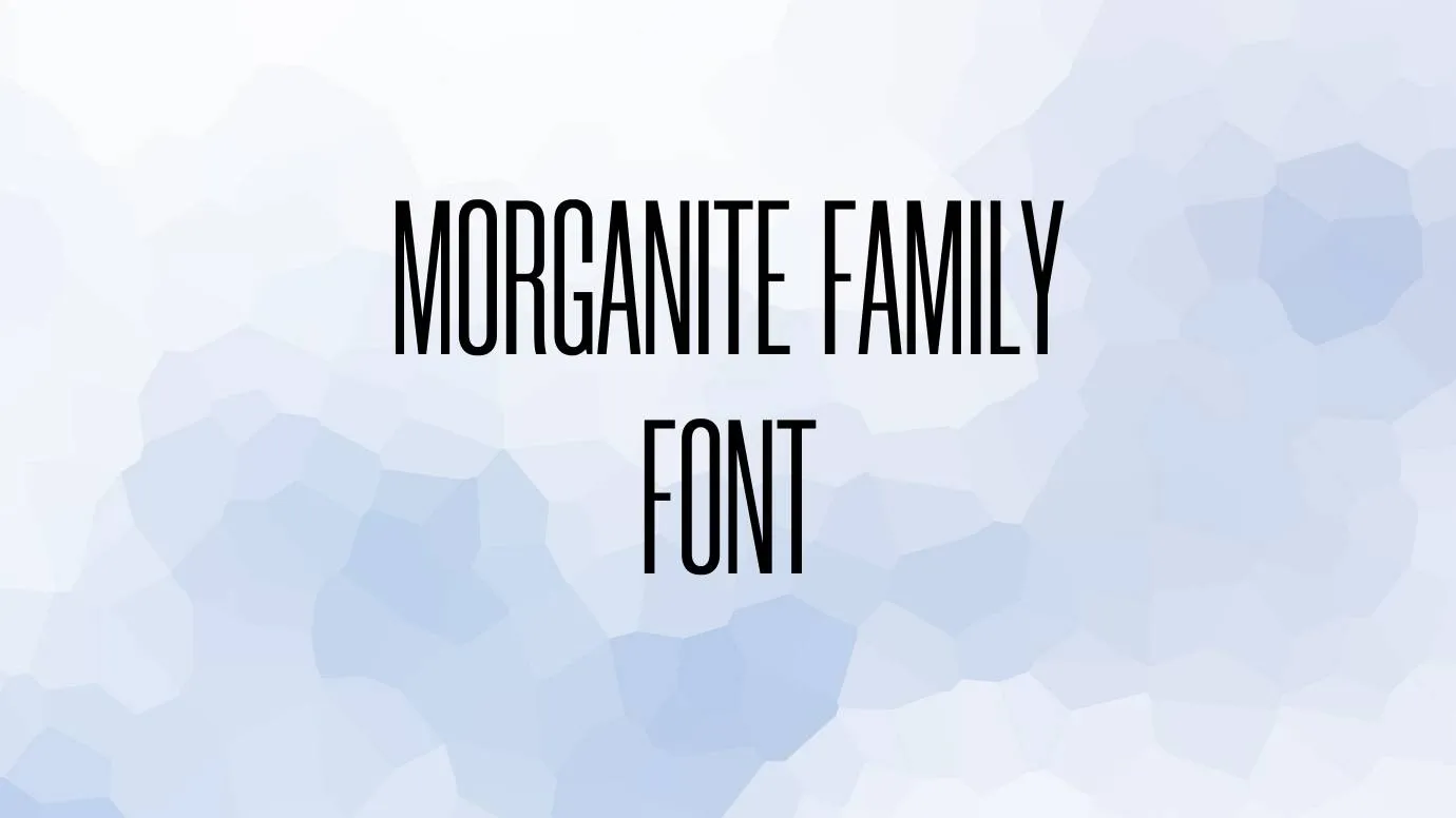 Morganite Family Font