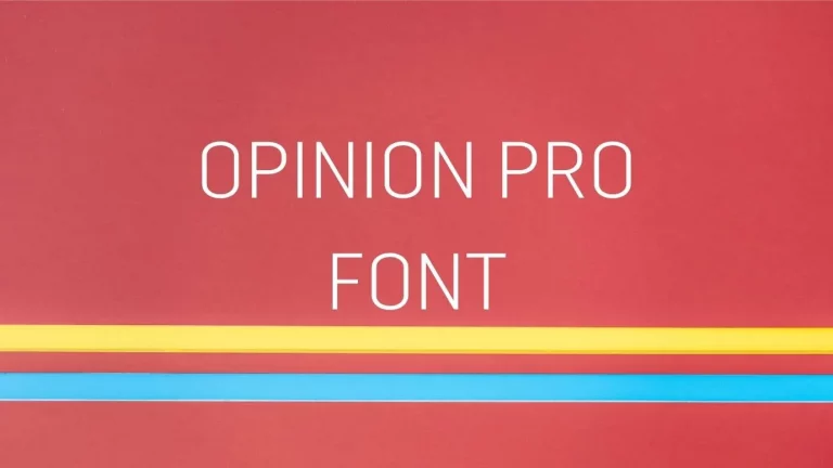 Opinion Pro Font