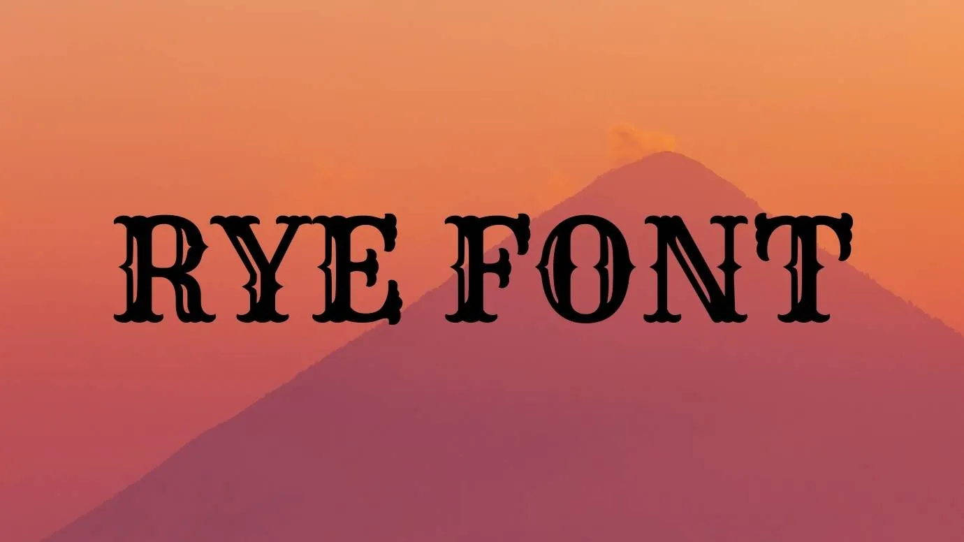 Rye Font
