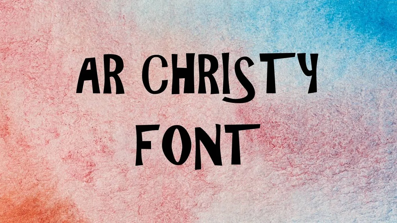 AR Christy Font