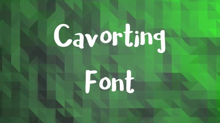 Cavorting Font